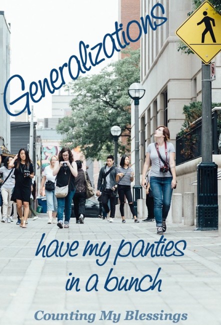 generalizations-have-my-panties-in-a-bunch