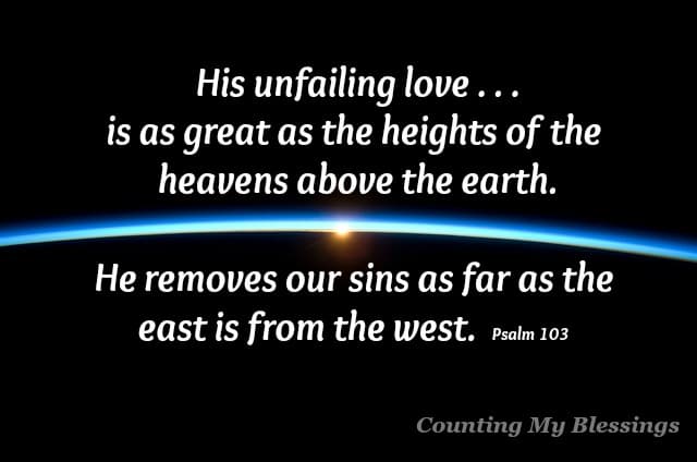 psalm meaning verse 6 23 You West from the Forgiven East are Perfectly â€“ Counting â€“