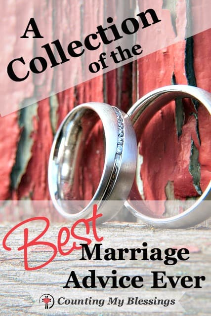 A Collection Of The Best Marriage Advice Ever - Counting My Blessings