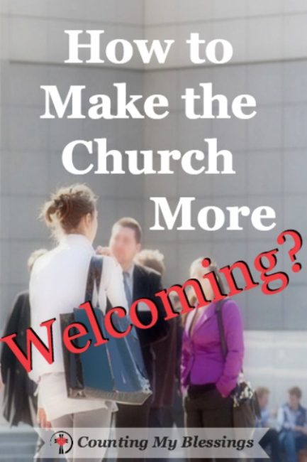Next week many of our churches will receive more visitors than at any other time of the year. I'm asking - How Can We Make Church More Welcoming Next week many of our churches will receive more visitors than at any other time of the year. I'm asking - How Can We Make Church More Welcoming