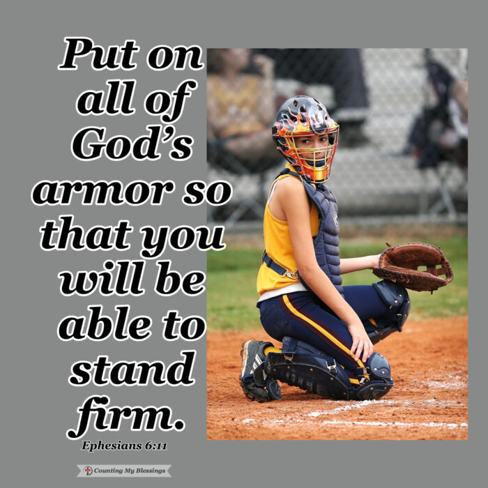 Every day comes with its own spiritual battles but God's Word has promised a way we can be equipped to fight and with His help . . . win. #SpiritualWarfare #ArmorofGod #Blessings #Faith