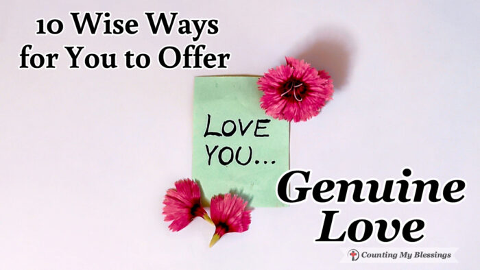 We know Jesus demonstrated genuine love through His ministry, suffering, and death. But how does that translate into our lives? From the writings of Paul, here are 10 active ways to love like Jesus.