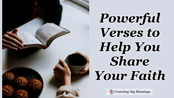 Is it hard for you to share your faith? Here are verses that will help you share the Gospel Truth as you tell of God's life-changing power and love.
