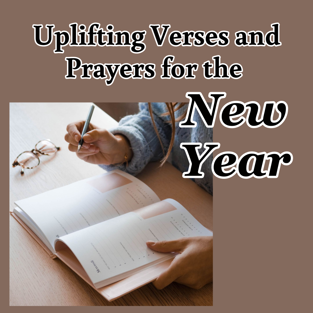 Uplifting Verses and Prayers for the New Year